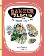 Ranger Rubcus and The Monstrous Game of Tag