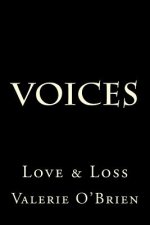 Voices: Love & Loss