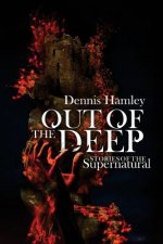 Out of the Deep: stories of the supernatural