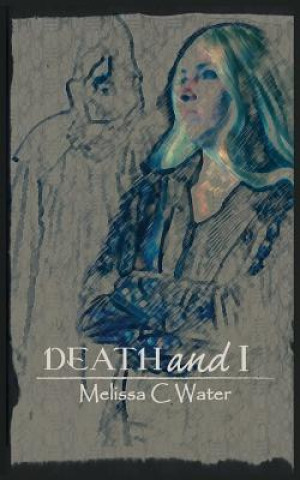 Death and I: Sequel