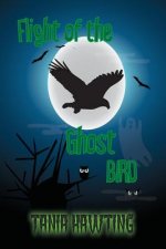 Flight of the Ghost Bird