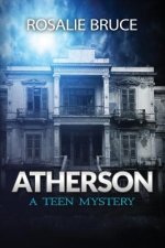 Atherson: A Teen Mystery