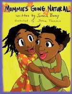 Mommie's Going Natural: Going natural for my daughter