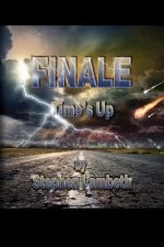 Finale: Time's Up