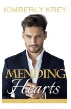 Mending Hearts: Logan's Story, A Companion to the Sweet Montana Bride Series