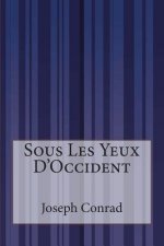 Sous Les Yeux D'Occident