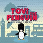 Tovi the Penguin: va a Londres