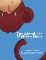 The Adventures of Monkey Mason