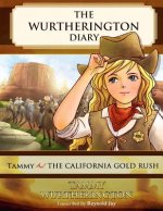 Tammy and the California Gold Rush