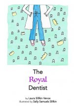 The Royal Dentist