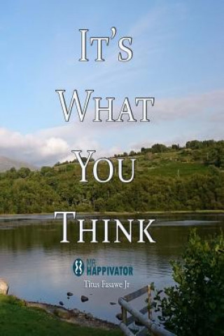 It's What You Think