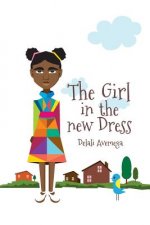 The girl in the new dress