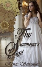 The Summoner's Sigil: An Argon Adventures Novel