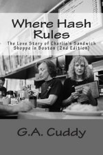 Where Hash Rules: The Story of Charlie's Sandwich Shoppe in Boston