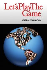 Let's Play The Game: Collaborative Activities and Games