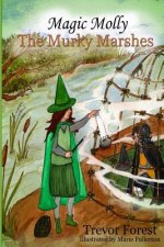 Magic Molly The Murky Marshes