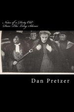Notes of a Dirty Old Dan: The Long Silence: 