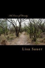 The Curse of Eternity