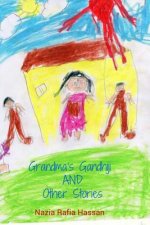 Grandma's Gandhiji and Other Stories