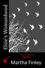 Elsie's Womanhood