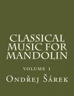 Classical music for Mandolin: volume 1