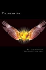 The meadow dew: collection of pagen stories