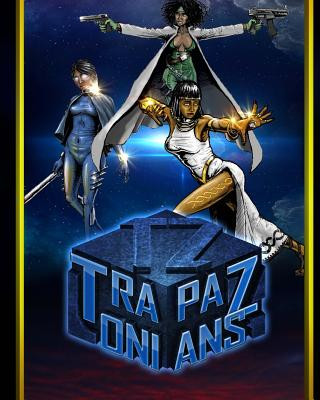 Tapazonians: Code name Queens