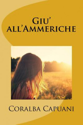Giu' all'Ammeriche