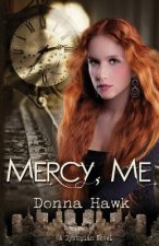 Mercy, Me