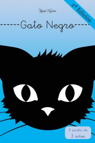 Gato Negro (Mama Karina)(Carte broșată)