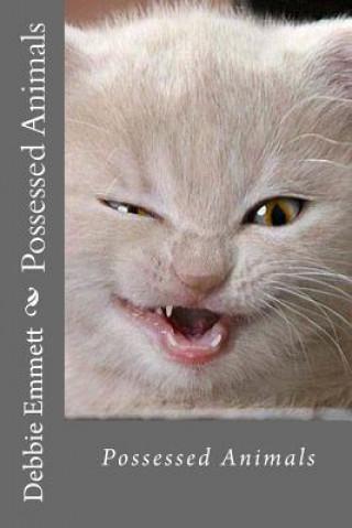 Possessed Animals