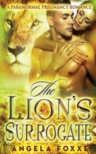 The Lion's Surrogate