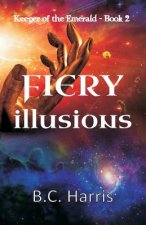 Fiery Illusions