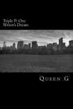 Triple P: One Writer's Dream