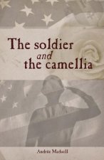 The Soldier and the Camellia