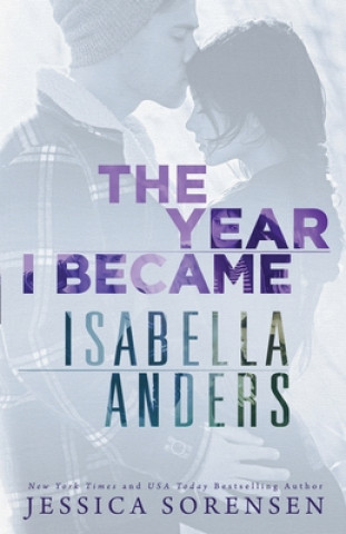 Year I Became Isabella Anders