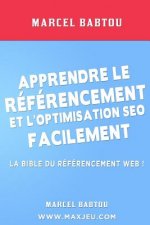 Apprendre le Référencement et l'Optimisation SEO Facilement