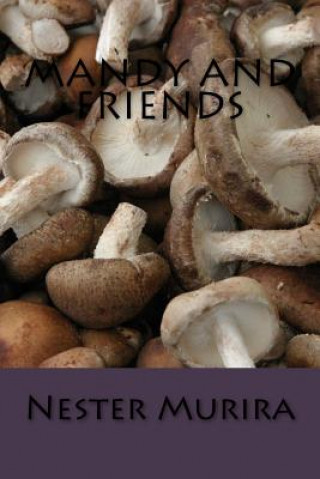 Mandy and Friends