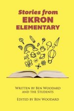 Stories From Ekron Elementary