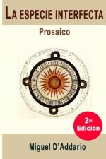 La especie interfecta: Prosario