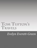 Tom Tufton's Travels