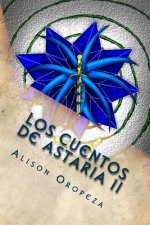 Los Cuentos de Astaria II: Los Campos de Stigya