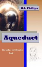 Aqueduct: Therienka: Girl Detective