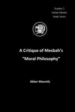 A Critique of Mesbah's 