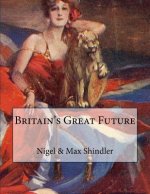 Britain's Great Future