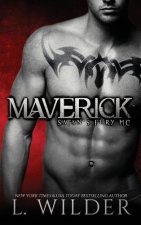 Maverick: Satan's Fury MC