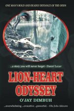 Lion-heart Odyssey: Historical African Adventure Fiction Story