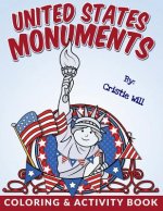 United States Monuments: Coloring & Activity Book