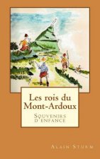 Les rois du Mont-Ardoux