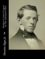 Herbert Carter's Legacy or The Inventor's Son